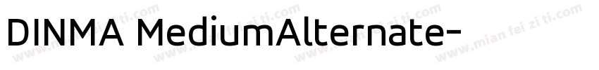 DINMA MediumAlternate字体转换